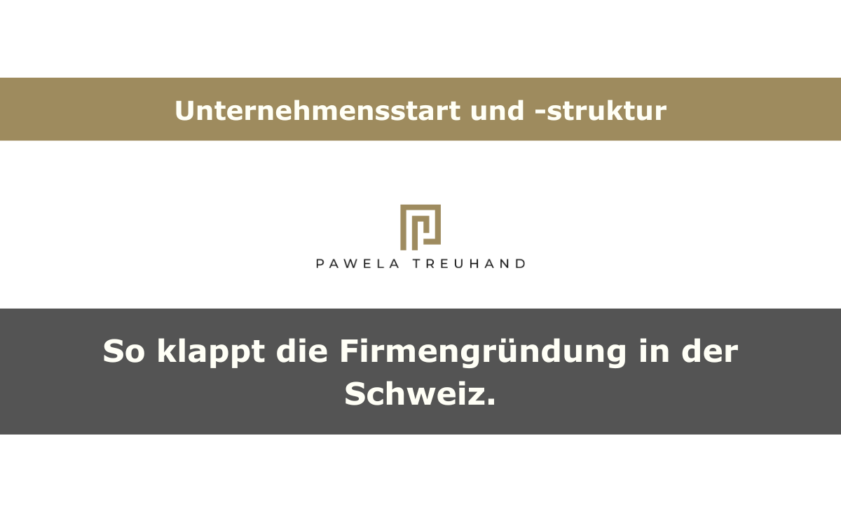 So klappt die Firmengründung in der Schweiz
